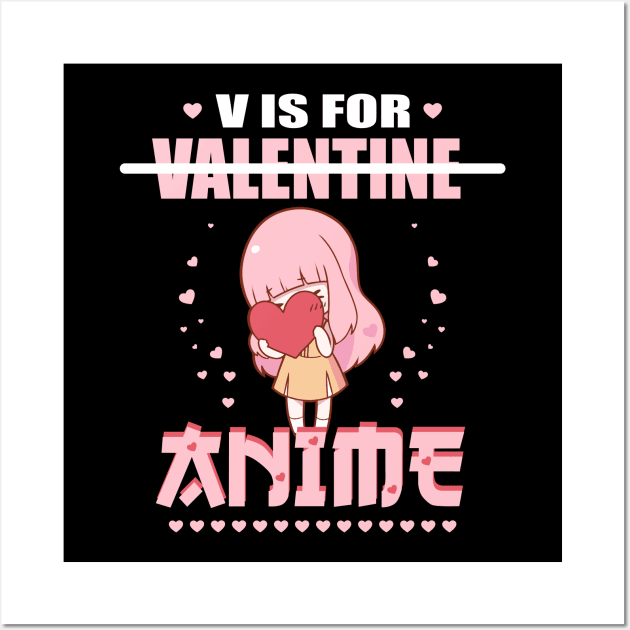 V is for Anime funny Valentine day Wall Art by artdise